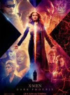 Affiche du film X-MEN : DARK PHOENIX
