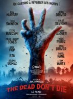 Affiche du film THE DEAD DON'T DIE