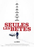 Affiche du film SEULES LES BÊTES