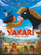 Affiche du film YAKARI, LE FILM