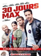 Affiche du film 30 JOURS MAX