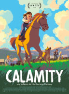 Affiche du film CALAMITY