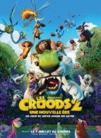 Affiche du film LES CROODS 2