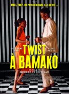 Affiche du film TWIST A BAMAKO