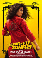 Affiche du film KUNG-FU ZOHRA