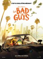 Affiche du film LES BAD GUYS