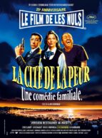 Affiche du film LA CITE DE LA PEUR (1994)