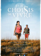Affiche du film ET JE CHOISIS DE VIVRE