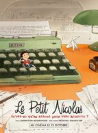 Affiche du film LE PETIT NICOLAS - QU’EST-CE QU’ON ATTEND POUR ÊTRE HEUREUX ?