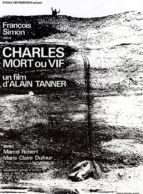 Affiche du film CHARLES MORT OU VIF
