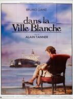 Affiche du film DANS LA VILLE BLANCHE (1982)