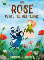 Affiche du film ROSE, PETITE FÉE DES FLEURS