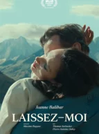 Affiche du film LAISSEZ-MOI