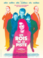 Affiche du film LES ROIS DE LA PISTE