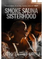 Affiche du film SMOKE SAUNA SISTERHOOD