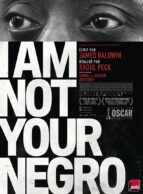 Affiche du film I'M NOT YOUR NEGRO (2017)