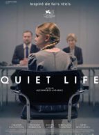 Affiche du film QUIET LIFE