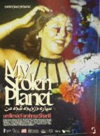 Affiche du film MY STOLEN PLANET