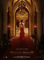 Affiche du film DOWNTON ABBEY III : LE GRAND FINAL