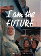 Affiche du film I AM THE FUTURE