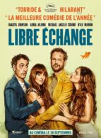 Affiche du film LIBRE ÉCHANGE