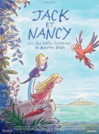 Affiche du film JACK ET NANCY - LES PLUS BELLES HISTOIRES DE QUENTIN BLAKE