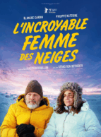 Affiche du film L'INCROYABLE FEMME DES NEIGES