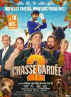 Affiche du film CHASSE GARDÉE 2