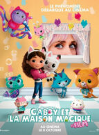 Affiche du film GABBY ET LA MAISON MAGIQUE - LE FILM