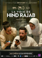 Affiche du film LA VOIX DE HIND RAJAB