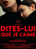 Affiche du film DITES-LUI QUE JE L'AIME