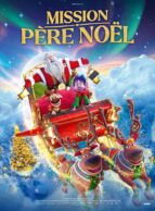 Affiche du film MISSION PÈRE NOËL