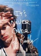 Affiche du film IT'S NEVER OVER, JEFF BUCKLEY