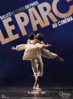 Affiche du film LE PARC (Opéra)