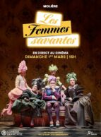 Affiche du film LES FEMMES SAVANTES (Théâtre)