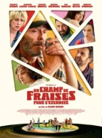Affiche du film UN CHAMP DE FRAISES POUR L'ÉTERNITÉ