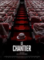 Affiche du film LE CHANTIER