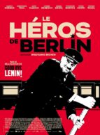 Affiche du film LE HÉROS DE BERLIN
