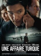 Affiche du film UNE AFFAIRE TURQUE