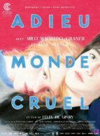Affiche du film ADIEU MONDE CRUEL